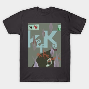 Kafka! T-Shirt